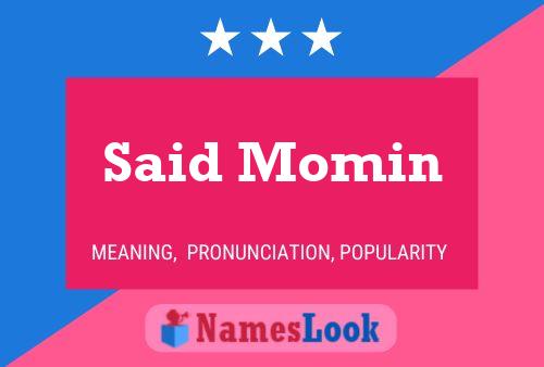 Said Momin 名字海报