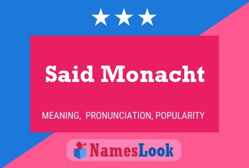 Said Monacht 名字海报