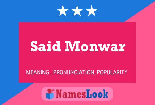 Said Monwar 名字海报