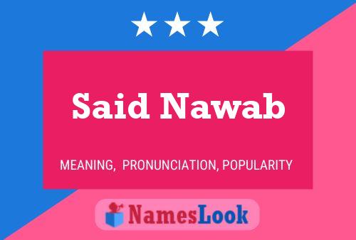 Said Nawab 名字海报