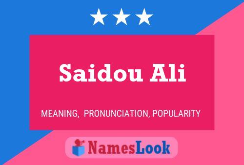 Saidou Ali 名字海报