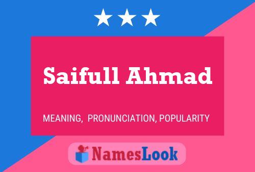 Saifull Ahmad 名字海报