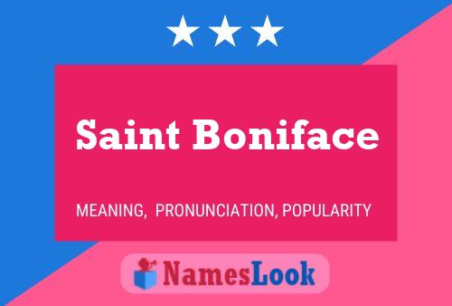 Saint Boniface 名字海报