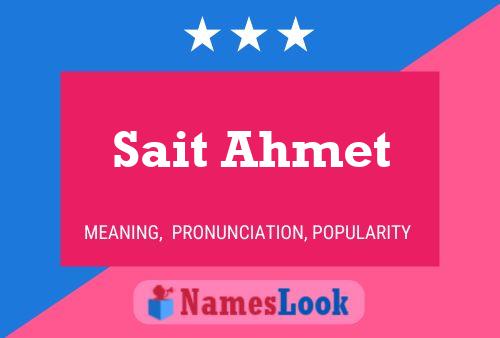 Sait Ahmet 名字海报