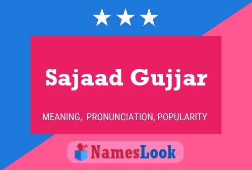 Sajaad Gujjar 名字海报