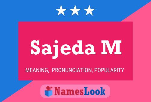 Sajeda M 名字海报