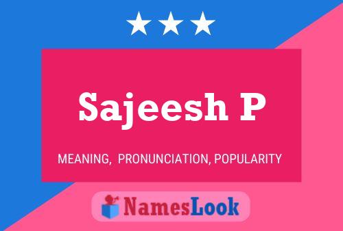 Sajeesh P 名字海报