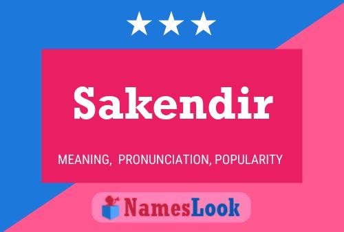 Sakendir 名字海报