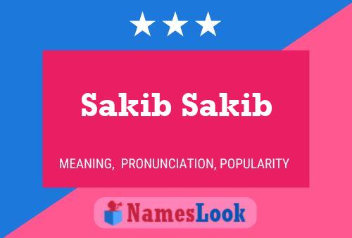 Sakib Sakib 名字海报