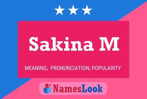 Sakina M 名字海报