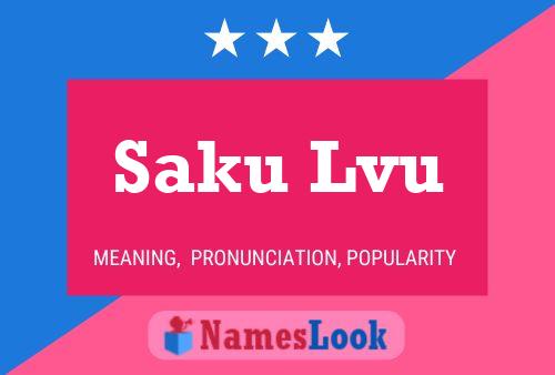 Saku Lvu 名字海报