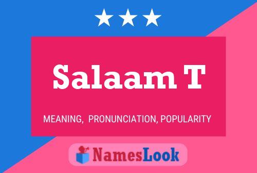 Salaam T 名字海报