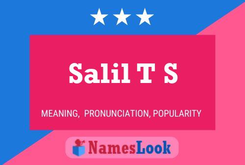 Salil T S 名字海报