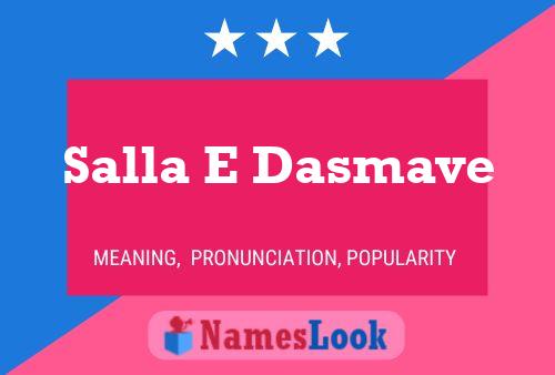 Salla E Dasmave 名字海报