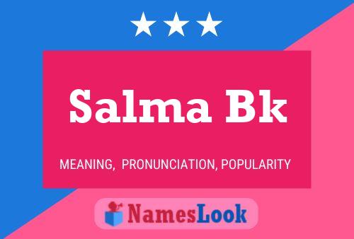 Salma Bk 名字海报