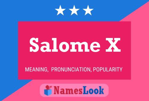 Salome X 名字海报