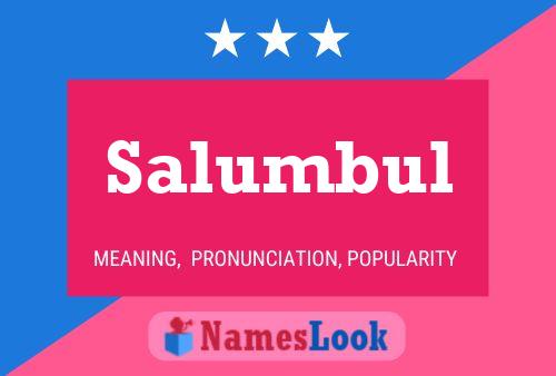 Salumbul 名字海报