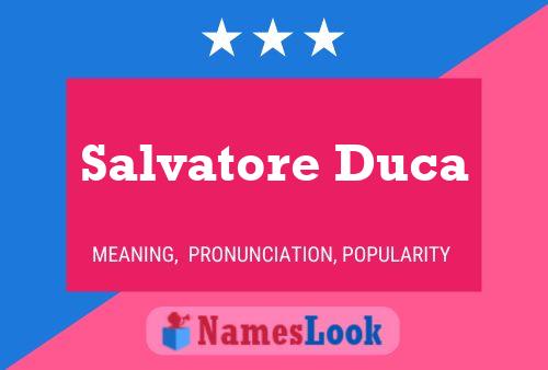 Salvatore Duca 名字海报