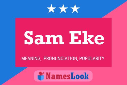 Sam Eke 名字海报