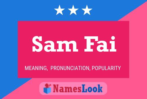 Sam Fai 名字海报