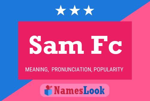 Sam Fc 名字海报