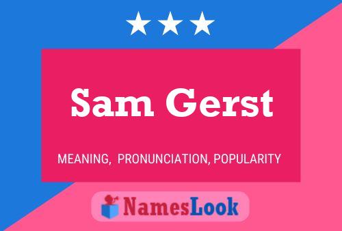 Sam Gerst 名字海报