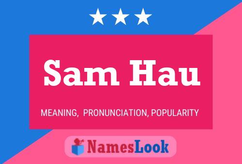 Sam Hau 名字海报