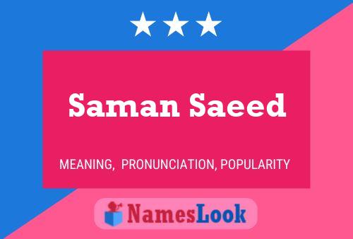 Saman Saeed 名字海报