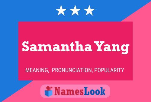 Samantha Yang 名字海报