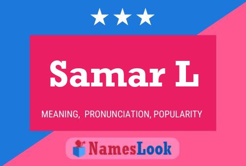 Samar L 名字海报