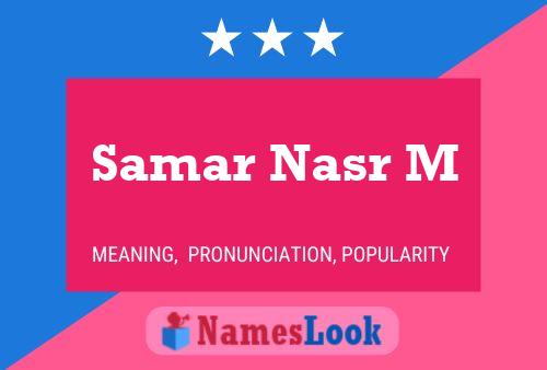 Samar Nasr M 名字海报