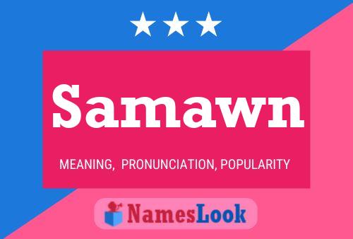 Samawn 名字海报