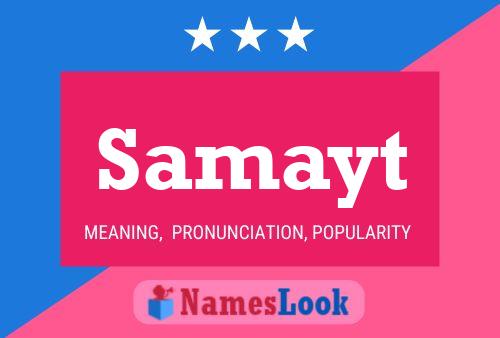 Samayt 名字海报