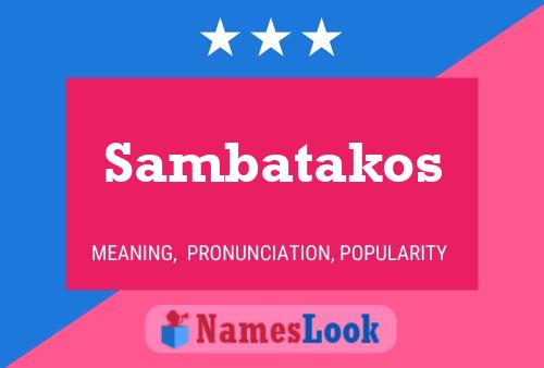 Sambatakos 名字海报