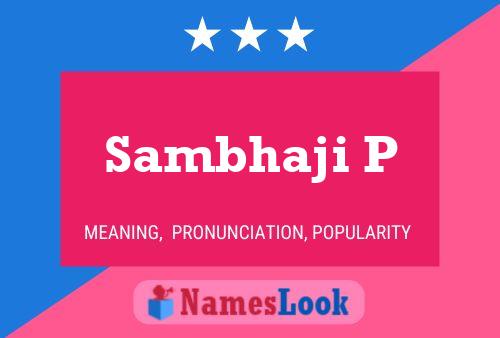 Sambhaji P 名字海报