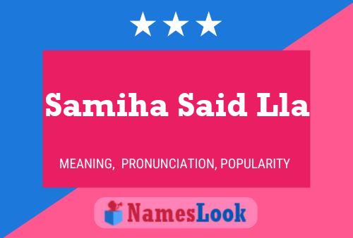 Samiha Said Lla 名字海报