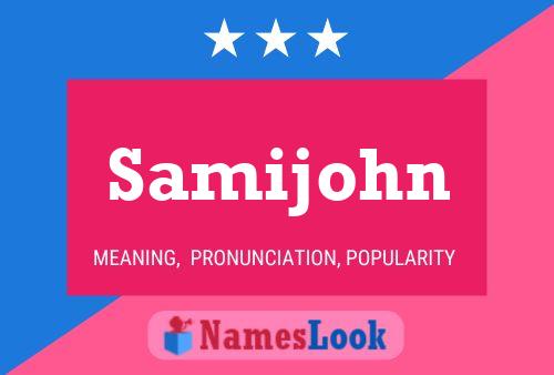 Samijohn 名字海报