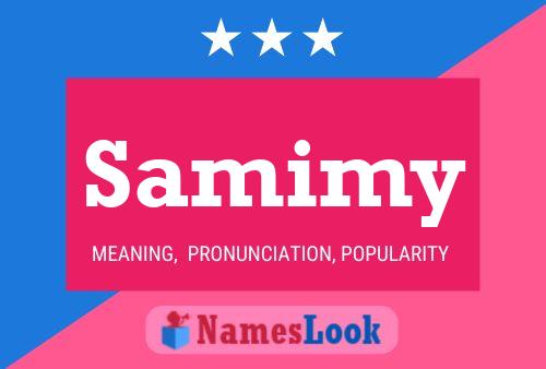 Samimy 名字海报