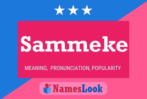 Sammeke 名字海报