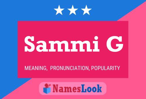 Sammi G 名字海报