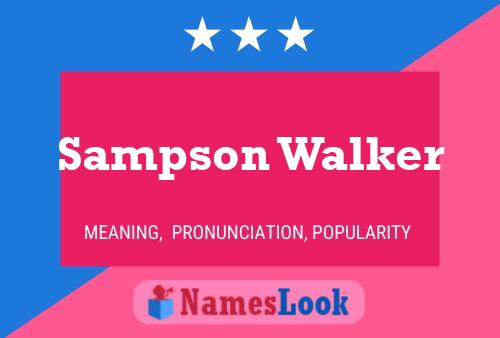 Sampson Walker 名字海报