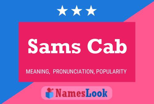 Sams Cab 名字海报