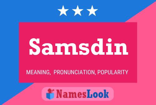 Samsdin 名字海报