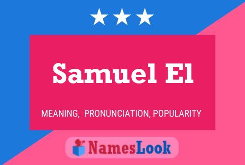 Samuel El 名字海报