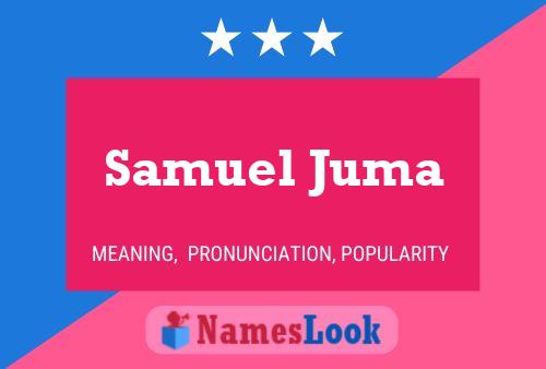 Samuel Juma 名字海报