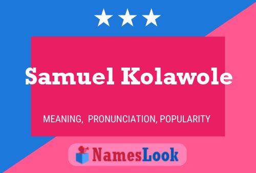 Samuel Kolawole 名字海报