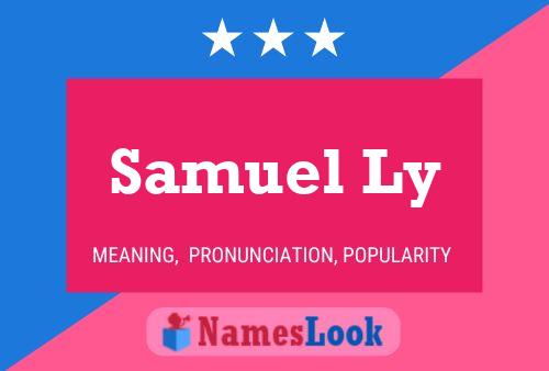 Samuel Ly 名字海报