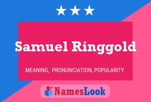 Samuel Ringgold 名字海报