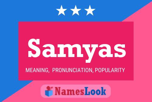 Samyas 名字海报