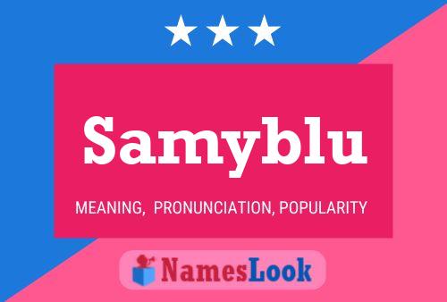 Samyblu 名字海报